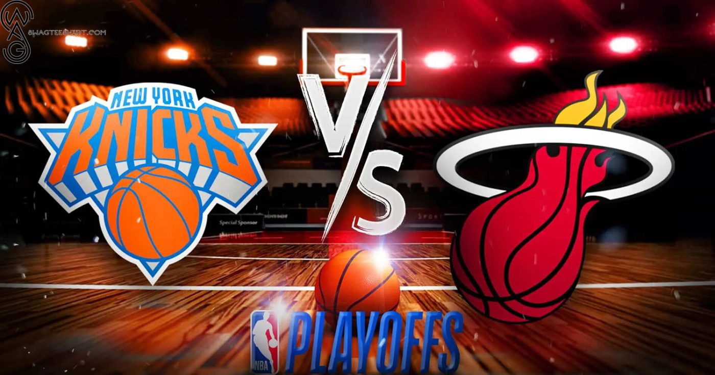 East Coast Showdown Miami Heat Takes on New York Knicks in a Thrilling NBA Duel